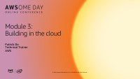 AWSome Day Online 2020_Module 3 deck_final.pdf